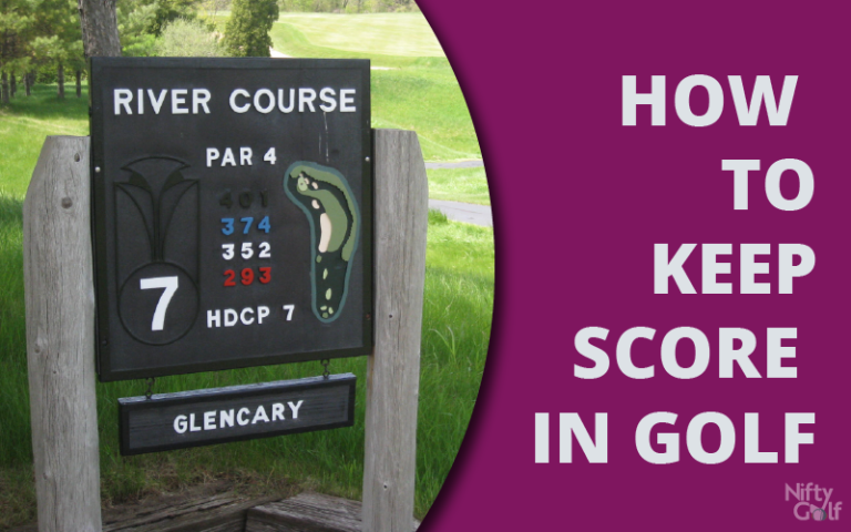 how-to-keep-score-in-golf-nifty-golf